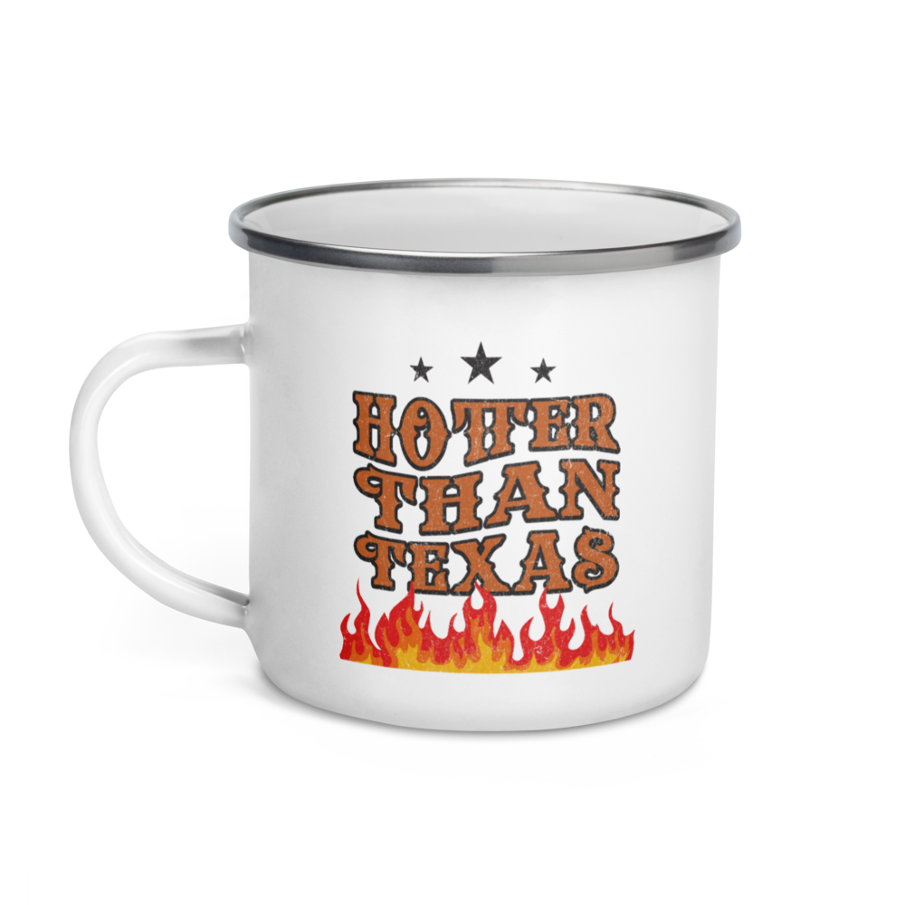 Hotter Than Texas Mug
